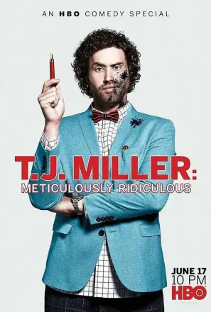 T J Miller：一丝不苟的荒谬