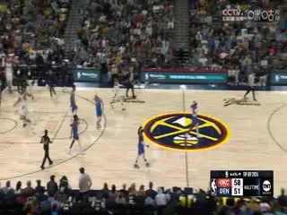 NBA常规赛 雷霆VS掘金 20241025